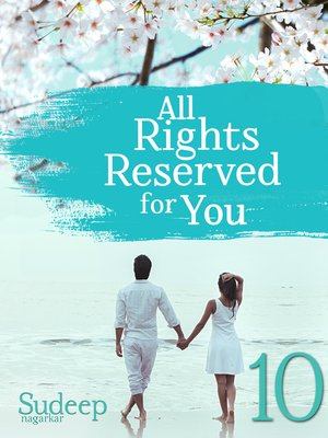 cover image of All Rights Reserved For You, Part 10